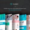 Clinic - Health and Medical Center WordPress Theme